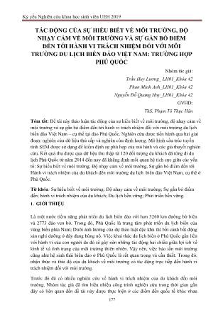 Tài liệu Tác động của sự hiểu biết về môi trường, độ nhạy cảm về môi trường và sự gắn bó điểm đến tới hành vi trách nhiệm đối với môi trường du lịch biển đảo Việt Nam: Trường hợp Phú Quốc
