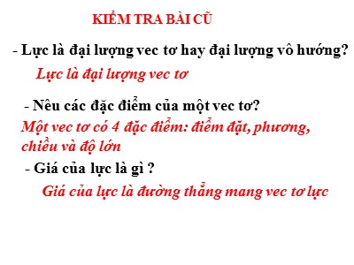 Bài giảng Vật lí Lớp 10 - Bài 17: Cân bằng của một vật chịu tác dụng của hai lực và của ba lực không song song