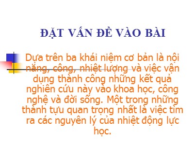 Bài giảng Vật lí Lớp 10 - Bài 33: Các nguyên lý của nhiệt động lực học