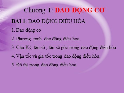 Bài giảng Vật lí Lớp 12 - Bài 1: Dao động điều hòa