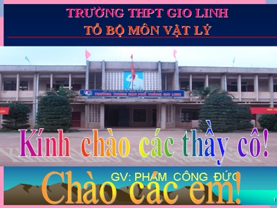 Bài giảng Vật lí Lớp 12 - Bài 4: Dao động tắt dần, dao động cưỡng bức