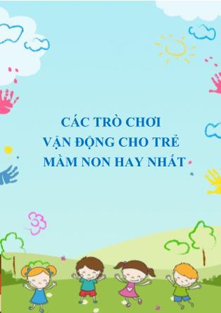 Các trò chơi vận động cho trẻ mầm non hay nhất