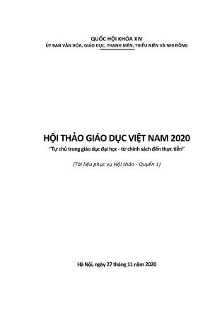 Hội thảo giáo dục Việt Nam 2020 “Tự chủ trong giáo dục đại học - Từ chính sách đến thực tiễn”