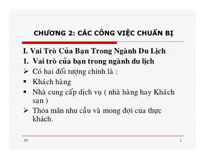 Bài giảng Điều hành hoạt động nhà hàng - Chương 2: Các công việc chuẩn bị