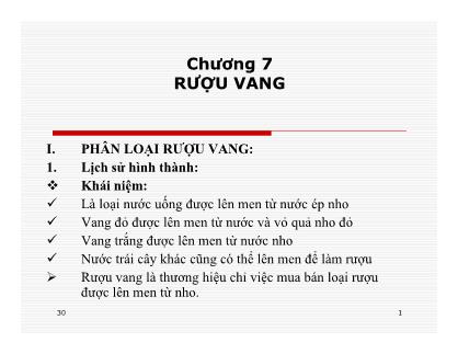 Bài giảng Điều hành hoạt động nhà hàng - Chương 7: Rượu vang