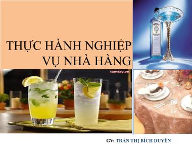 Bài giảng Thực hành nghiệp vụ nhà hàng