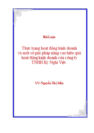 Đề tài Thực trạng hoạt động kinh doanh và một số giải pháp nâng cao hiệu quả hoạt động kinh doanh của công ty TNHH Kỳ Nghỉ Việt