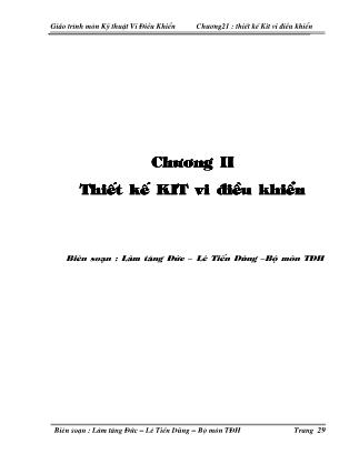 Giáo trình môn Kỹ thuật Vi điều khiển - Chương II: Thiết kế KIT vi điều khiển