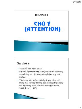Bài giảng Tâm lý học nhận thức - Chương 4: Chú ý (Attention)