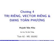 Bài giảng Toán A2 - Chương 4: Trị riêng, vector riêng-DTP