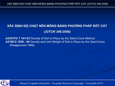 Đề tài Xác định độ chặt nền móng bằng phương pháp rót cát (22TCN 346:2006)